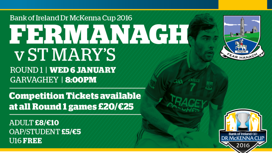 Dr McKenna Cup Round 1 v St Marys at Garvaghey