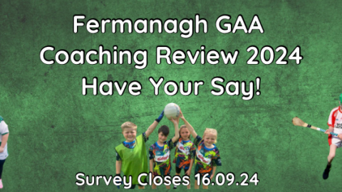 Fermanagh GAA Coaching Review 2024